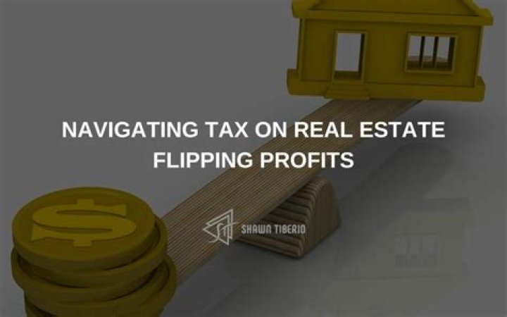 How are profits from flipping houses taxed?