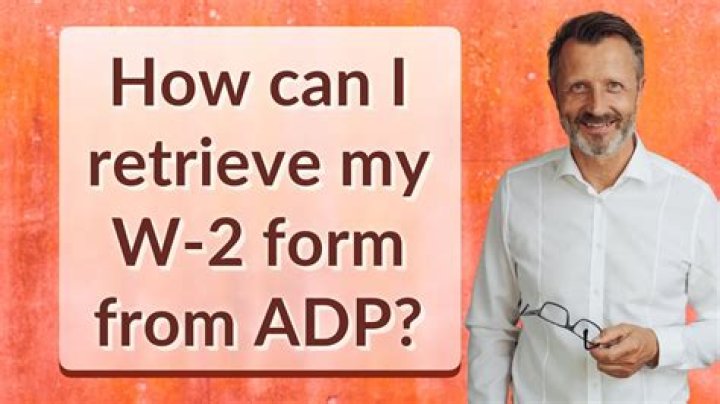 How do I get my W-2 form from ADP?