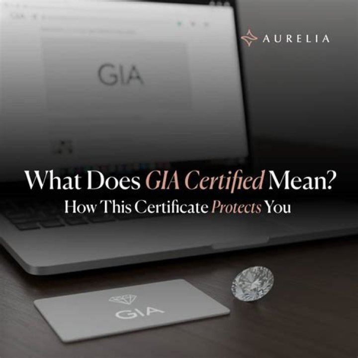 What does GIA certified mean?