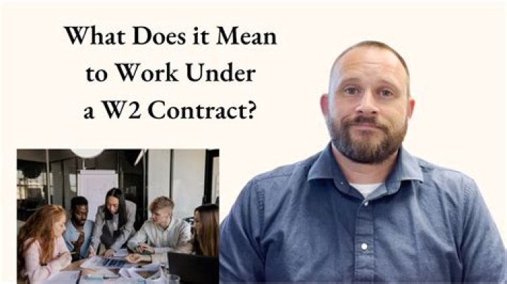 What does it mean to work under a W2 contract?