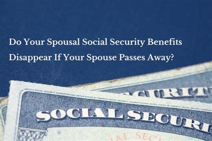 When your spouse dies Do you get half of their Social Security?