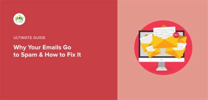 Why do my sent emails go to spam instead of sent?